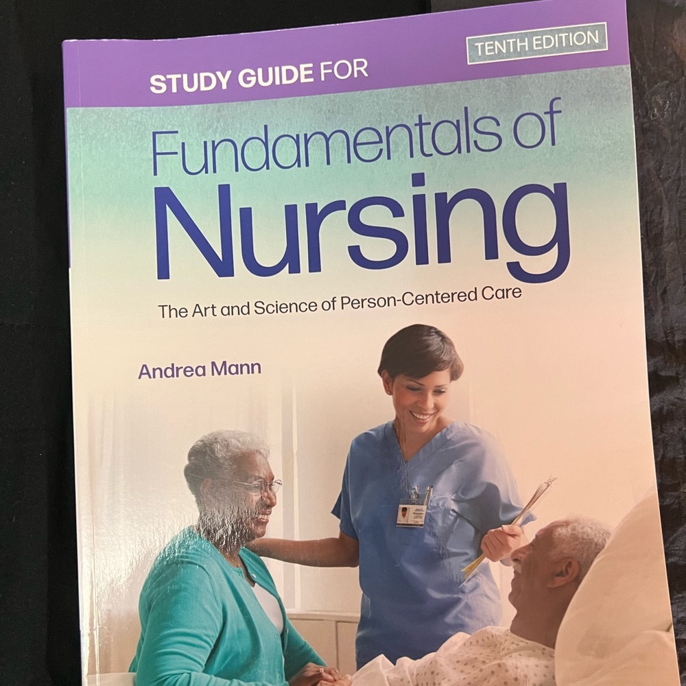 Fundamentals of Nursing 10th Edition Study Guide